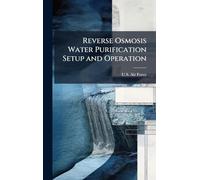 Reverse Osmosis Water Purification Setup and Operation