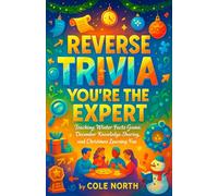 Reverse Trivia: You're the Expert - Teaching Winter Facts Game, December Knowledge Sharing, and Christmas Learning Fun (MIDNIGHT WINTER GAMES)