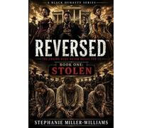 REVERSED™: Book One: Stolen