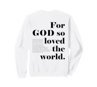 Reverso Cristiano para el versículo bíblico de Dios amó Tanto al Mundo Sudadera