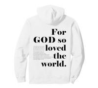 Reverso Cristiano para el versículo bíblico de Dios amó Tanto al Mundo Sudadera con Capucha