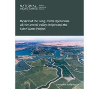 Review of the Long-Term Operations of the Central Valley Project and the State Water Project