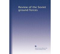 Review of the Soviet ground forces: Volume 2