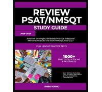 REVIEW PSAT/NMSQT, 2026-2027 STUDY GUIDE: Adaptive Strategies, Bluebook Practice & National Merit Pathways for the PSAT/NMSQT 2026-2027