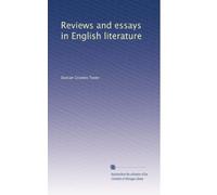 Reviews and essays in English literature