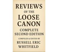Reviews of the Loose Canon Complete Second Edition