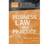 Revise SQE Business Law and Practice: SQE1 Revision Guide 2nd ed