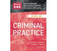 Revise SQE Criminal Practice 2025-26: SQE1 Revision Guide