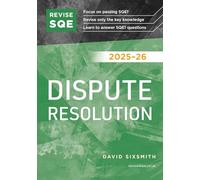 Revise SQE Dispute Resolution 2025-26: SQE1 Revision Guide