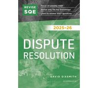 Revise SQE Dispute Resolution 2025/26: SQE1 Revision Guide