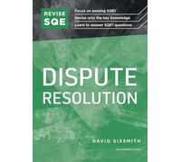 Revise SQE Dispute Resolution: SQE1 Revision Guide 2nd ed