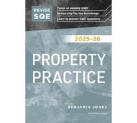 Revise SQE Property Practice 2025-26: SQE1 Revision Guide
