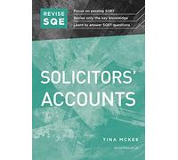 Revise SQE Solicitors' Accounts: SQE1 Revision Guide