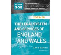 Revise SQE The Legal System and Services of England and Wales 2025-26: SQE1 Revision Guide
