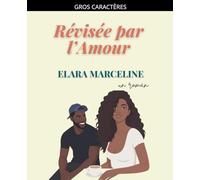 Révisée par l'Amour
