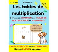 Révisiomath : Les tables de multiplications: Deviens un CHAMPION des TABLES DE MULTIPLICATION en 4 SEMAINES !