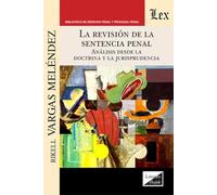 Revision De La Sentencia Penal, La