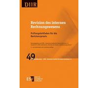 Revision des internen Rechnungswesens: Prüfungsleitfaden für die Revisionspraxis: 49