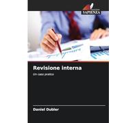 Revisione interna: Un caso pratico