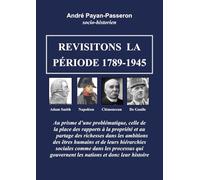 REVISITONS LA PÉRIODE 1789-1945