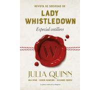 Revista de sociedad de lady Whistledown: Especial cotilleos (Titania época)