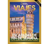 Revista Ed. Premium. Escapadas de fin de semana.: Los 40 mejores destinos de España y Europa