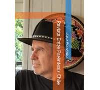 Revista Entre Paréntesis Chile: José Luis Acevedo