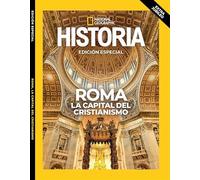 Revista Extra Historia NG Dossieres #038 Jubileo: Roma, la capital del cristianismo
