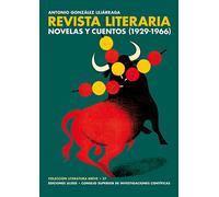 Revista literaria. Novelas y cuentos. 1929-1966 (LITERATURA BREVE)