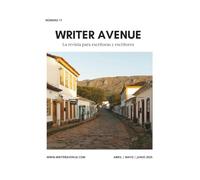 Revista Literaria WriterAvenue: Abril | Mayo | Junio 2025
