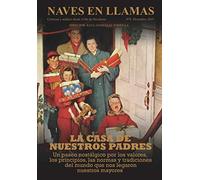 Revista Naves en Llamas Nº 8: Crónicas y análisis desde el fin de Occidente