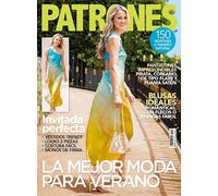 Revista Patrones #470 | La mejor moda para verano: Invitada perfecta (Cultura y Ocio)