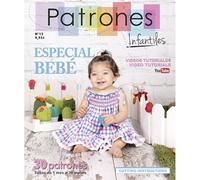 Revista Patrones Infantiles nº 13 Especial Bebé. Tallas de 1 a 36 meses. Revista con diseños y patrones ideales para todo el año. Con vídeo tutorial del paso a paso.