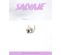 REVISTA SALVAJE 15 | Aitor Gómez De Aranda, Juan Bordera, Amalia Calvo, Borja Camara, Mademoiselle Caroline