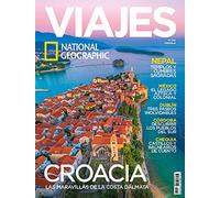 Revista Viajes National Geographic # 278 | Croacia. Las maravillas de la costa Dálmata.
