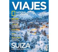Revista Viajes NG. #311 Noruega: Gran ruta alpina hasta St. Moritz