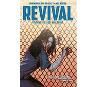 REVIVAL 06 | Mike Norton, Tim Seeley, Mark Englert