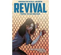Revival 06: tus leales hijos e hijas (aleta/revival)