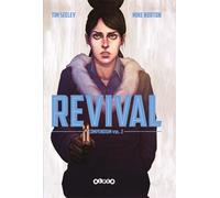 REVIVAL COMPENDIUM VOL 02 | Tim Seeley