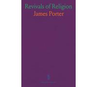Revivals of Religion: Their Theory, Means, Obstructions, Uses and Importance; With the Duty of Christians in Regard to Them