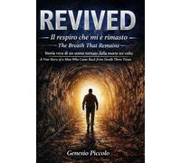 REVIVED: Il respiro che mi è rimasto