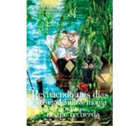 Reviviendo Mis Días En La Academia De Magia Con Un Novio Que No Me Recuerda 5