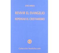 REVIVIR EL EVANGELIO