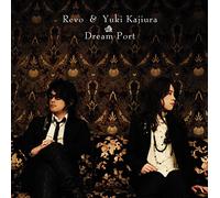 Revo & Kajiura Yuki - Dream Port