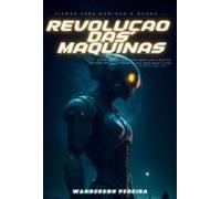 Revolução Das Máquinas (ebook)