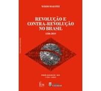 Revolução E Contra-revolução No Brasil (ebook)
