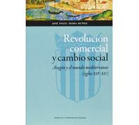 Revolución comercial y cambio social (Ciencias Sociales)