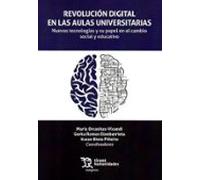 Revolución Digital En Las Aulas Universitarias. Nuevas Tecnologias Y S