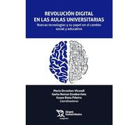 Revolución Digital en las aulas universitarias. Nuevas tecnologías y su papel en el cambio social y educativo (Márgenes)