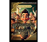 REVOLUCIÓN EDUCATIVA: "El despertar de la sabiduría"